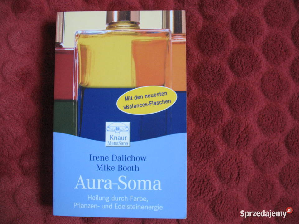 AuraSoma autorstwa Irene Dalichow Mike Booth Siedlce sprzedam