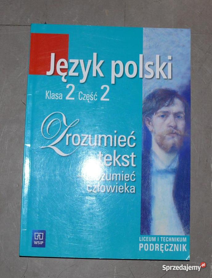 Podręcznik do języka polskiego - Zrozumieć tekst - zrozumieć człowieka