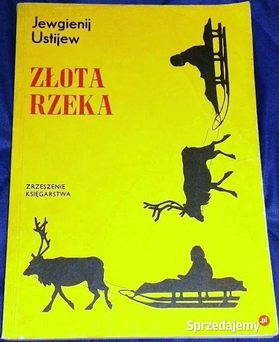Złota rzeka Jewgienij Ustijew