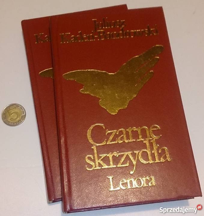 Juliusz KadenBandrowski Czarne Skrzydła 2 Tomy Rogoźnik