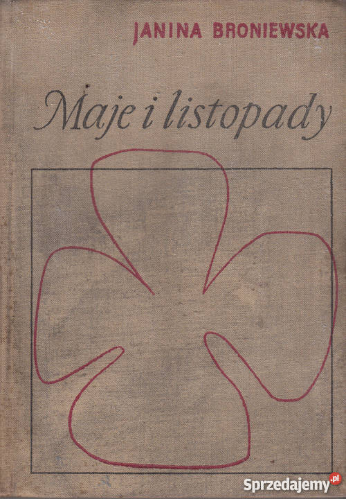 02192 MAJE I LISTOPADY JANINA BRONIEWSKA