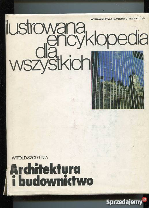 Ilustrowana encyklopedia wszystkichArchitektura Szczecin sprzedam