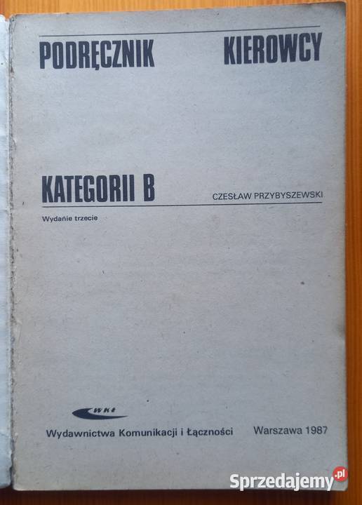 Podręcznik kierowcy kategorii B 1987 Książki naukowe i popularnonaukowe mazowieckie