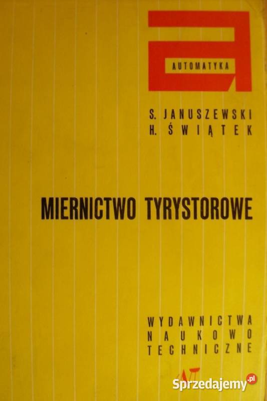 MIERNICTWO TYRYSTOROWE Januszewski Świątek Książki naukowe i popularnonaukowe kujawsko-pomorskie Osięciny