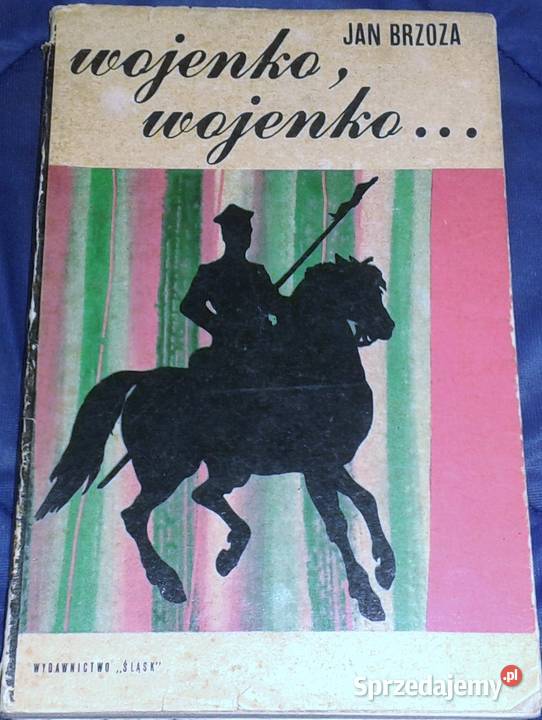 Wojenko wojenko Jan Brzoza