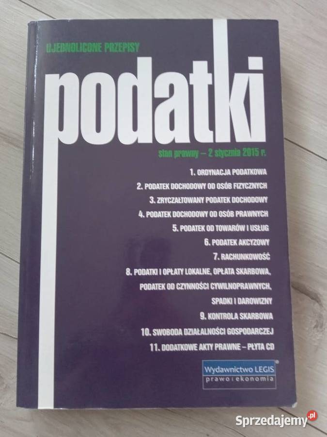Ujednolicone przepisy PODATKI stan prawny 2015 Podręczniki Książki i Podręczniki Gdańsk