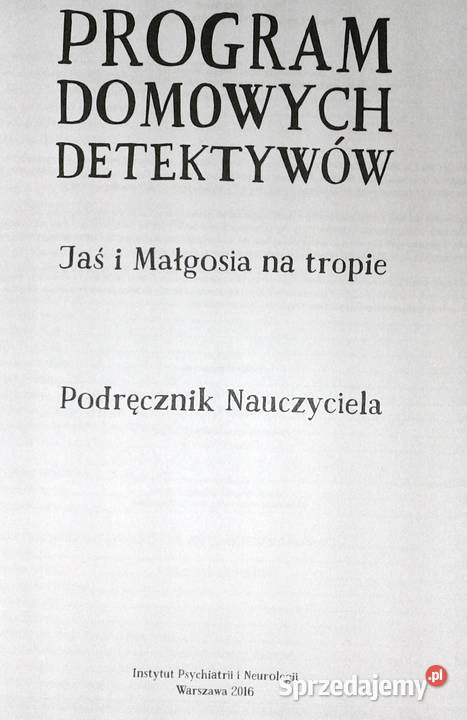 Program domowych detektywów Jaś i Małgosia na Chełm