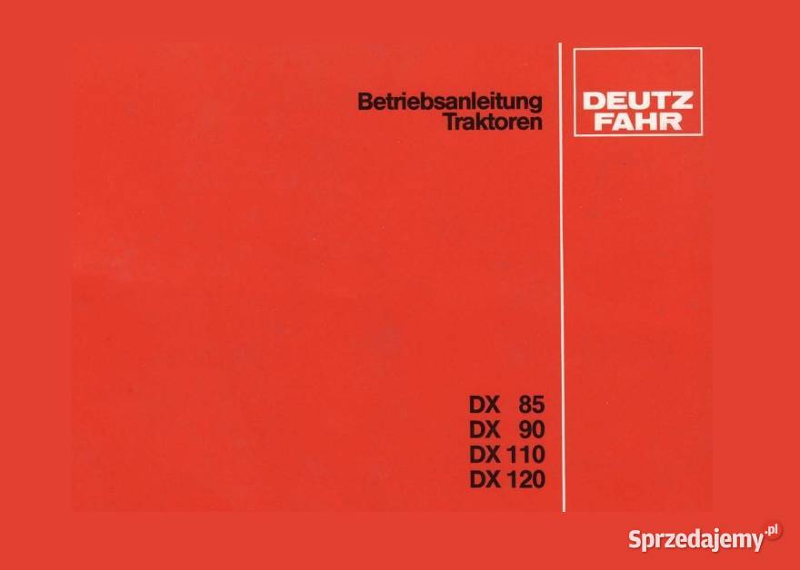 DEUTZ FAHR DX 8590110120 instrukcja napraw Kielce
