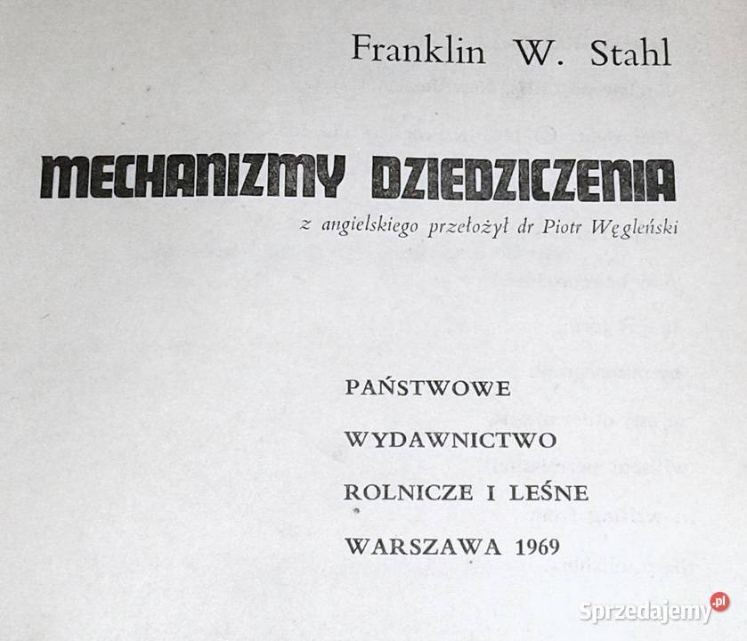 Mechanizmy dziedziczenia Franklin W Stahl Kultura i Rozrywka Chełm