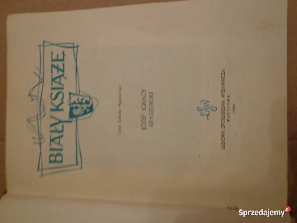 Biały książę Józef Ignacy Kraszewski Ludowa twarda Łódź
