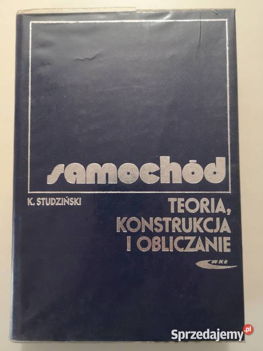 Samochód teoria konstrukcja obliczanie kujawsko-pomorskie Osięciny