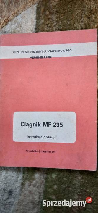 Instrukcja obsługi ciągnik URSUS MF235 MF 235 Pozostałe Lublin