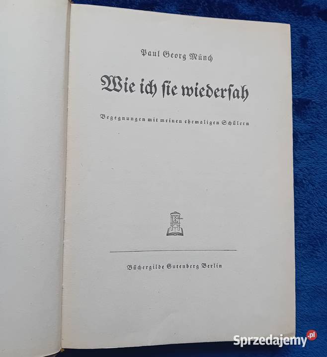 Paul Georg Muench Wie ich sie wiedersah Koźminek