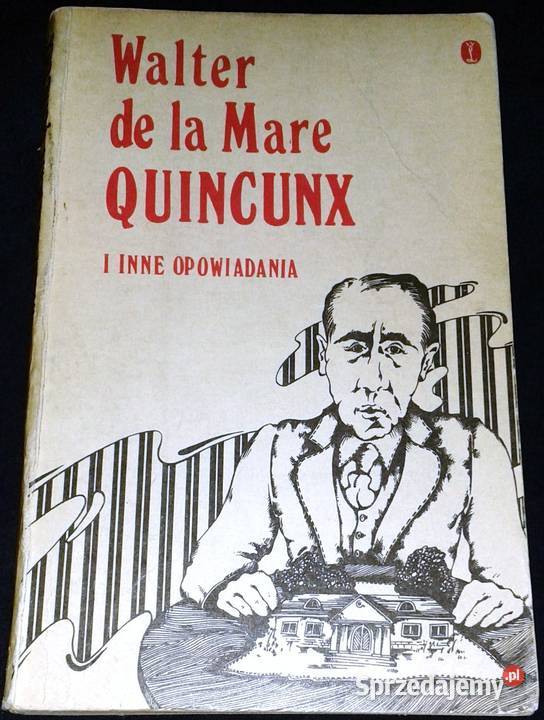 Quincunx i inne opowiadania Walter de la Mare miękka Książki i Podręczniki sprzedam