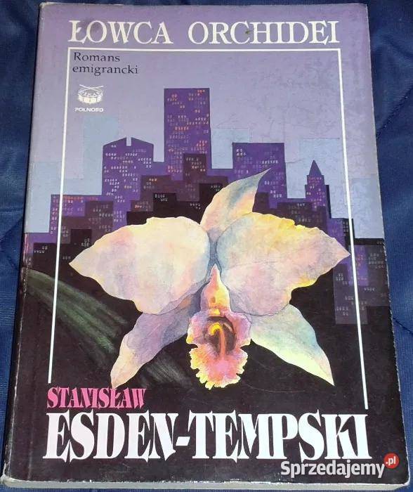 Łowca orchidei Romans emigrancki Stanisław Chełm