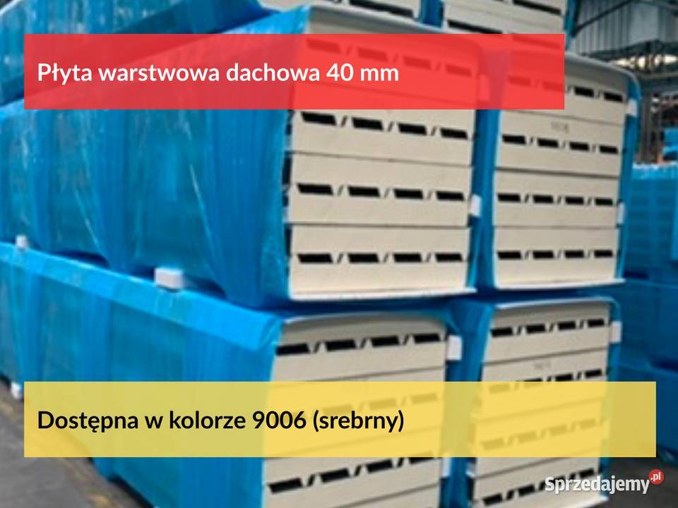 Płyta warstwowa dachowa 60mm odbiór własny tanio