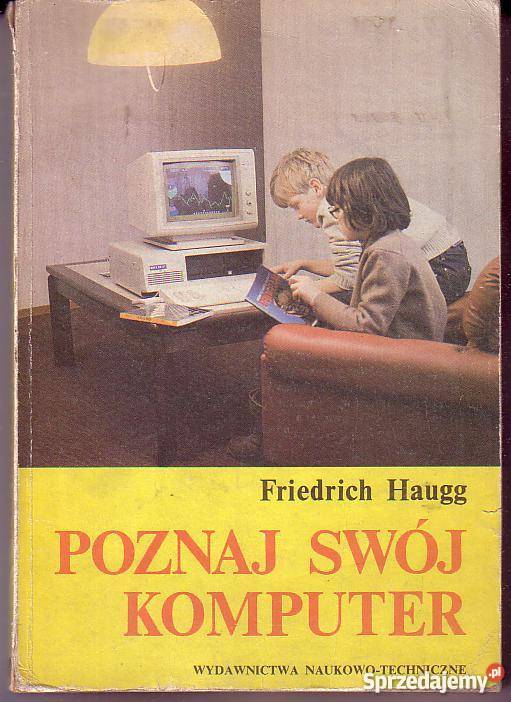 8516 POZNAJ SWÓJ KOMPUTER FRIEDRICH HAUGG Czyrna
