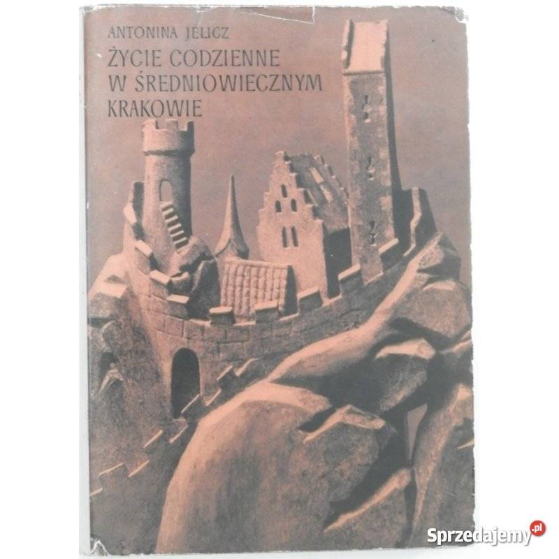 Życie Codzienne w Średniowiecznym Krakowie Świdnica
