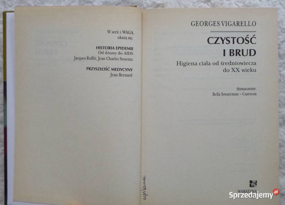 Czystość i brud Georges Vigarello sztuka, kultura i etnologia Warszawa
