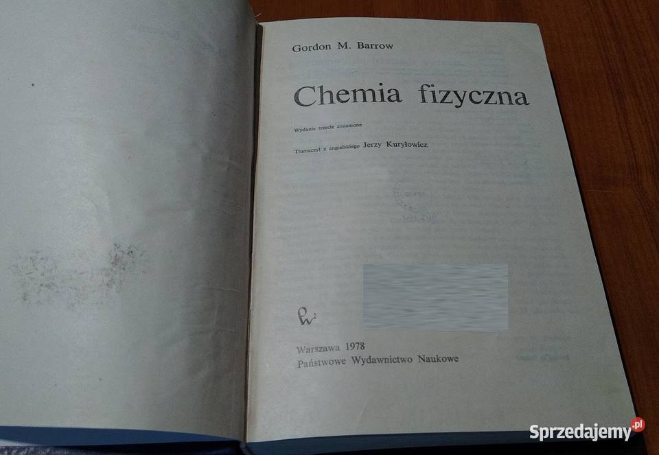Chemia fizyczna Gordon M Barrow wyd 3 zmienione twarda Książki i Podręczniki Gdańsk