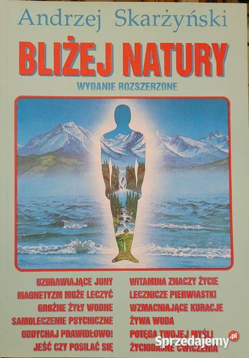 Bliżej natury Andrzej Skarżyński Wrocław