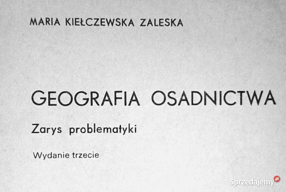Geografia osadnictwa Zarys problematyki Maria Chełm