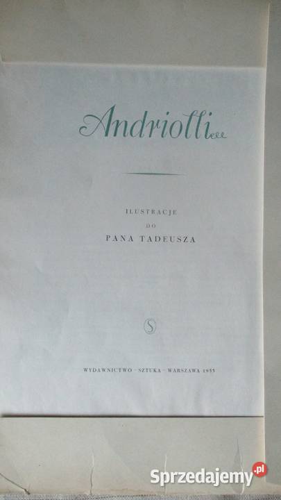 Ilustracje do Pana Tadeusza AndriolliPan sprzedam