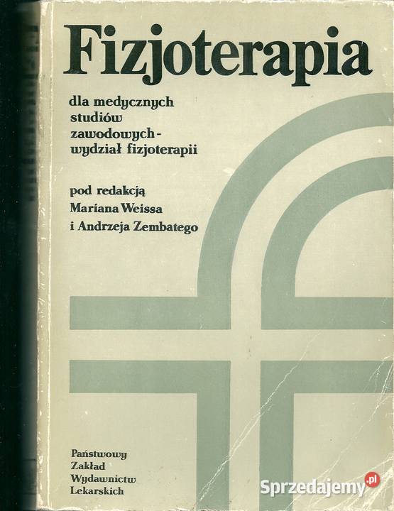 Fizjoterapia Weiss Zembaty kinezyterapia Książki naukowe i popularnonaukowe