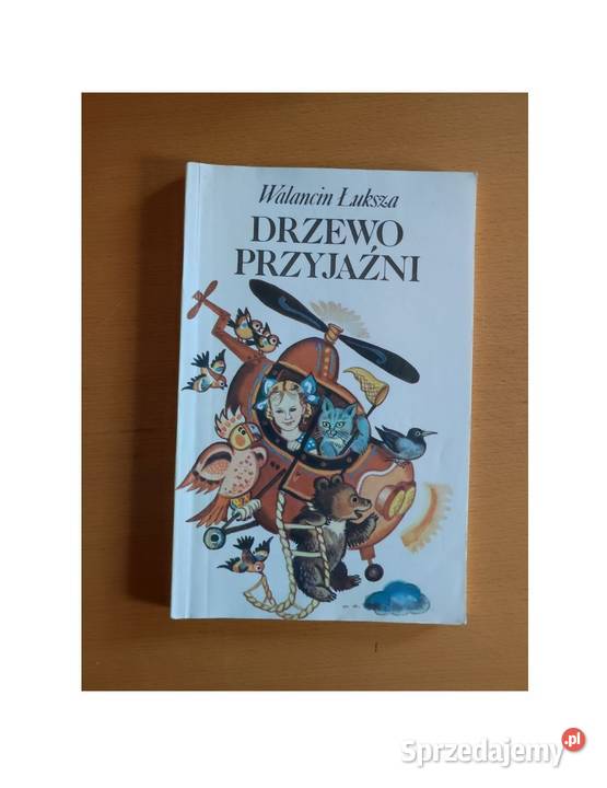 Drzewo przyjaźni Walancin Łuksza unikat świętokrzyskie Kielce