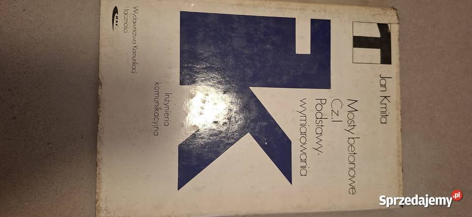 Mosty betonowe 1 Jan Kmita Wydanie 1 1983 Unikat wielkopolskie Leszno