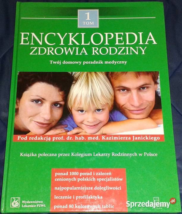 Encyklopedia zdrowia rodziny Tom 1 Kazimierz lubelskie Chełm