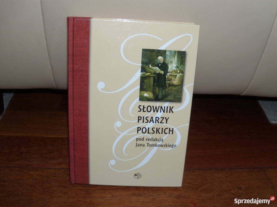 Słownik pisarzy polskich pod redakcją Jana