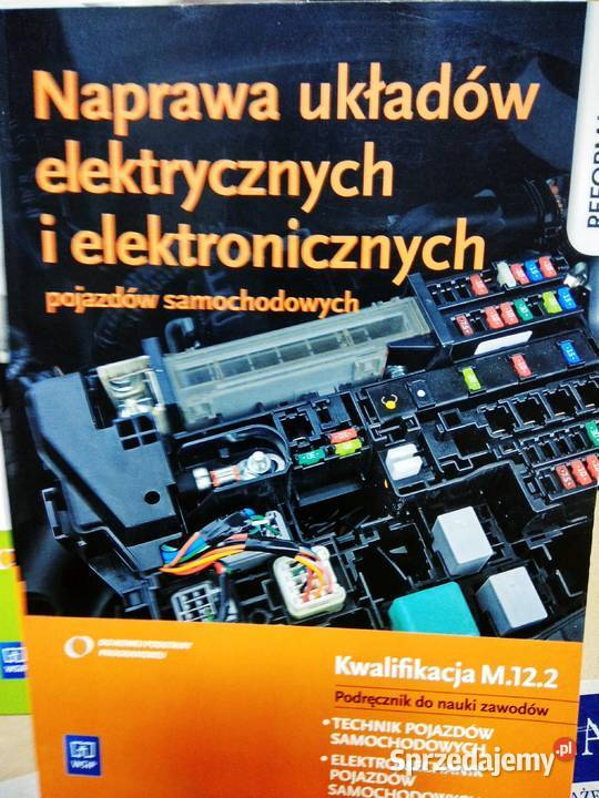 Naprawa Układów Elektrycznych I Elektronicznych Pojazdów Samochodowych Pdf Naprawa układów elektrycznych i elektronicznych Warszawa - Sprzedajemy.pl