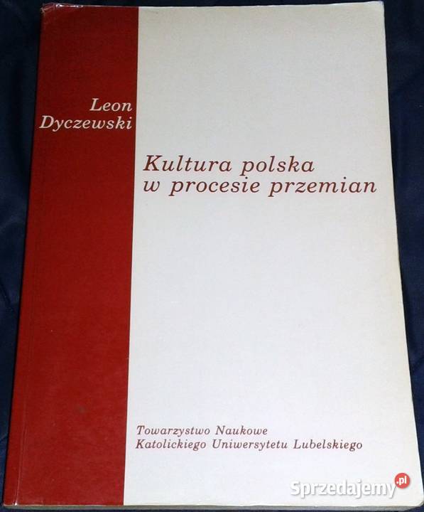 Kultura polska w procesie przemian Leon Chełm