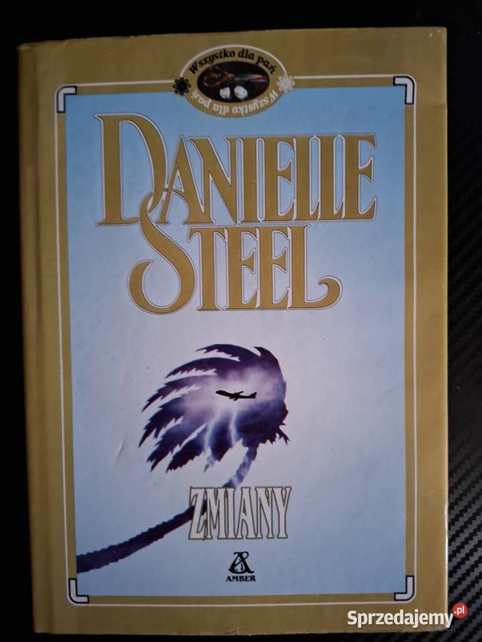 Danielle Steel Zmiany Bestsellerowa Powieść mazowieckie Warszawa
