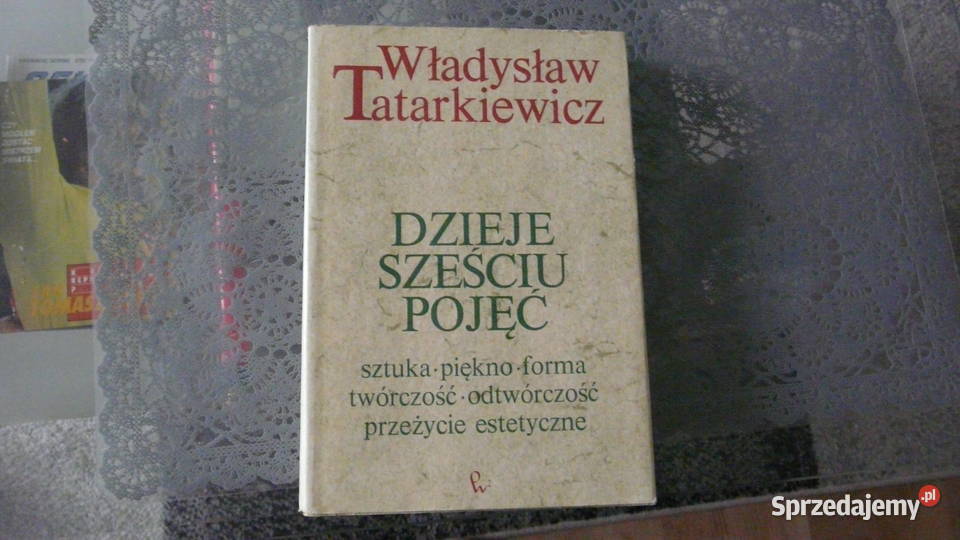 Dzieje Sześciu Pojęć  W.Tatarkiewicz