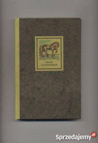 Strofy o zwierzętach Antologia Pozostałe Szczecin