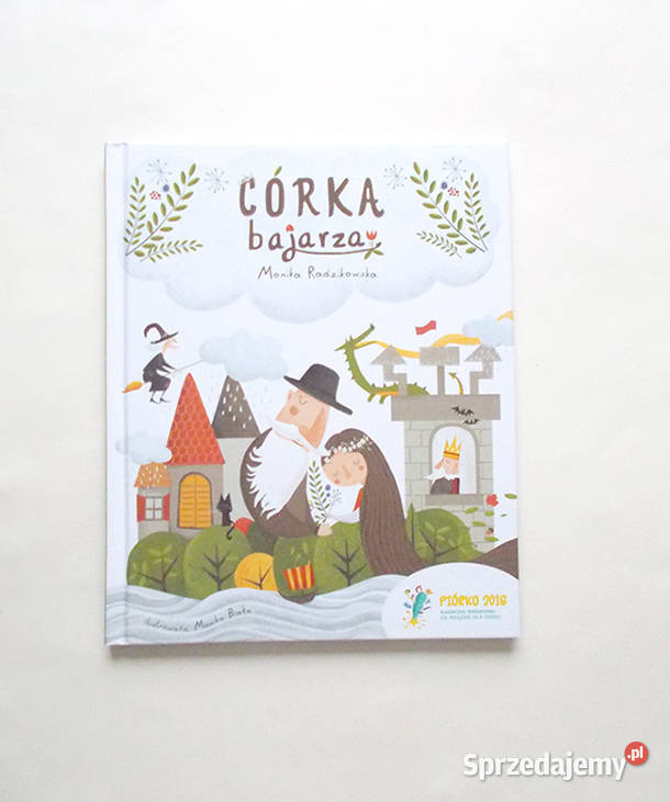 nowa książka Córka bajarza MRadzikowska Córka twarda Warszawa