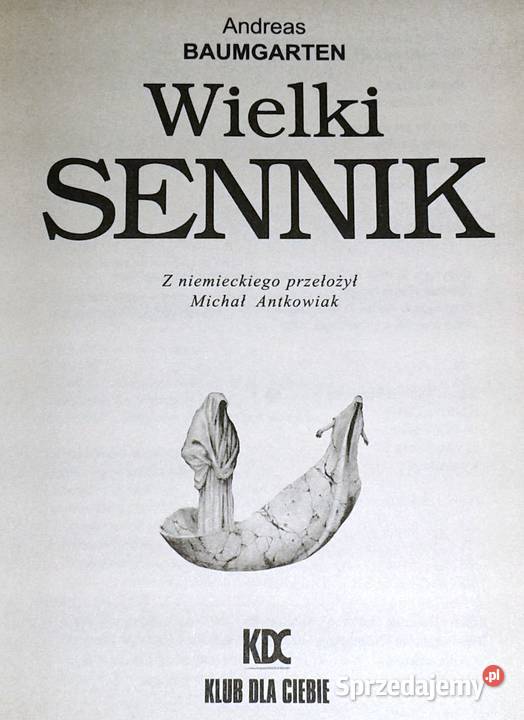 Wielki Sennik Andreas Baumgarten Pozostałe lubelskie Chełm