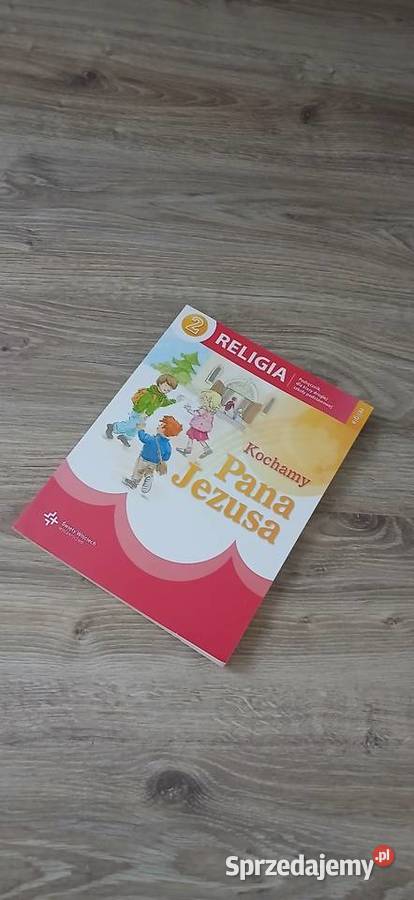 Podręcznik do religii klasa 2
Kochamy Pana Grudziądz