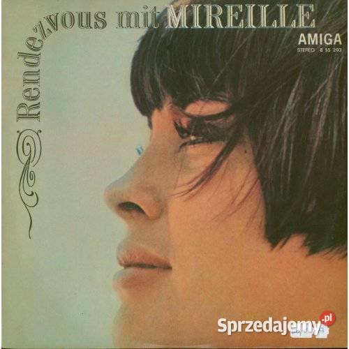 Mireille Mathieu Rendezvous mit Mireille śląskie