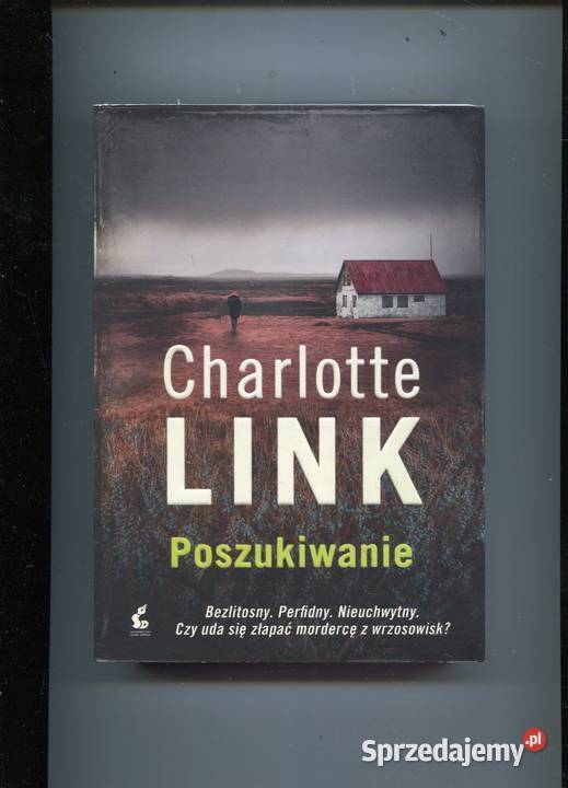 Poszukiwanie Charlotte Link Rok wydania 2019 Szczecin sprzedam
