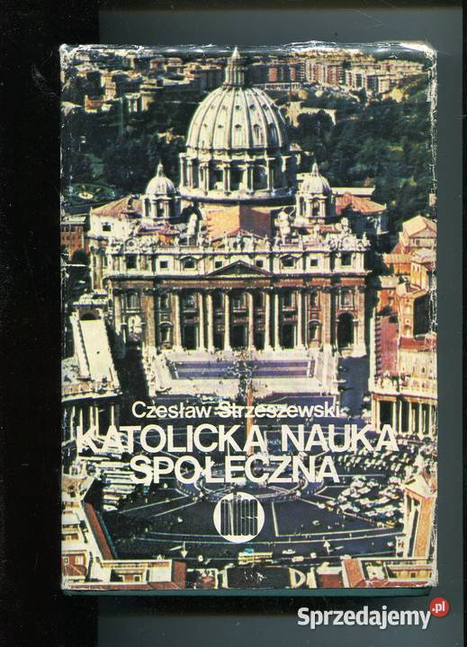 Katolicka nauka społeczna Strzeszewski zachodniopomorskie Szczecin