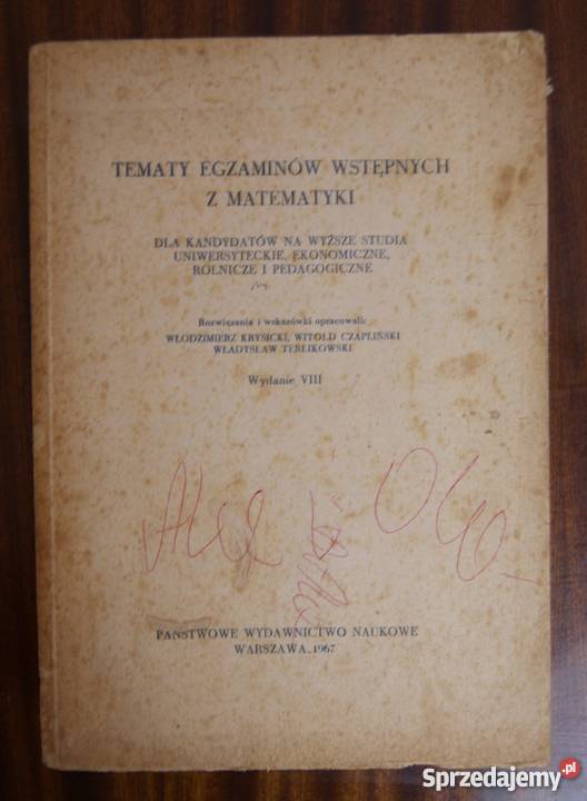 Tematy egzaminów wstępnych z matematyki 1967 Parczew