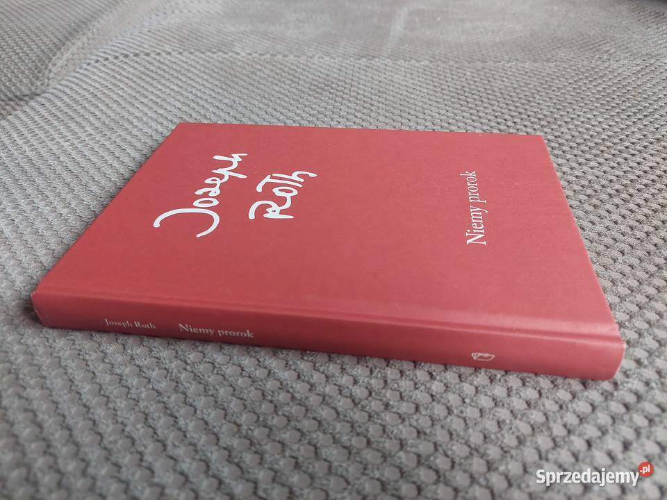 Niemy prorok Joseph Roth małopolskie Kraków