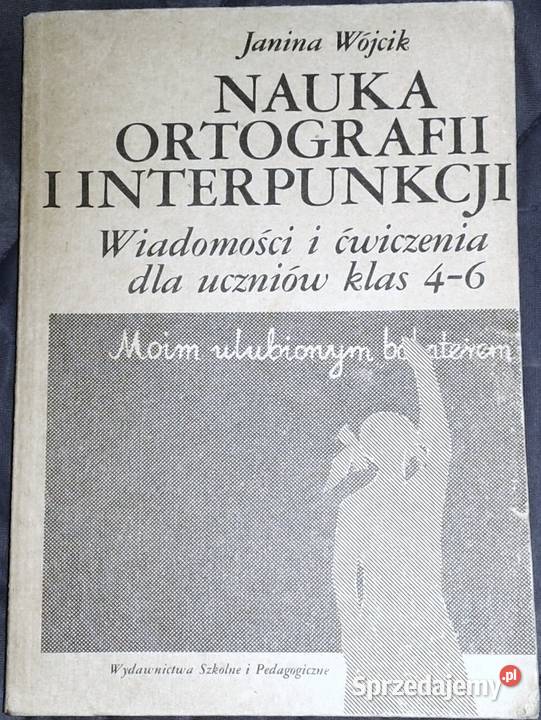 Nauka ortografii i interpunkcji uczniów kl 46 Pozostałe