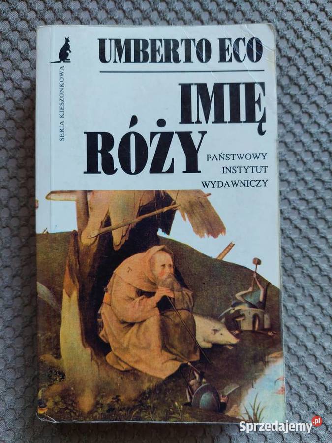 Imię Róży Umberto Eco Rok wydania 1996 Kraków