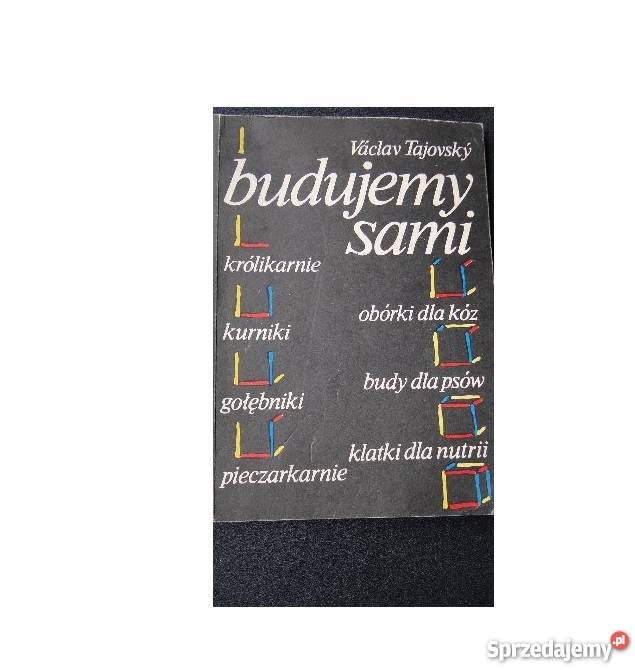 Budujemy sami Vaclav Tajovsky fa Szczecin sprzedam