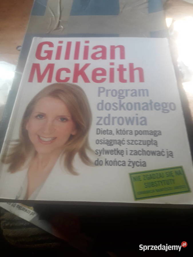 Program doskonałego zdrowia McKeith Gillian Warszawa
