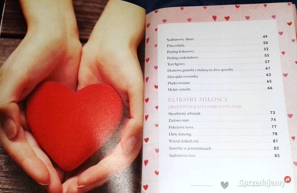 Jedz i kochaj Słodko i pikantne przepisy dwojga Chełm